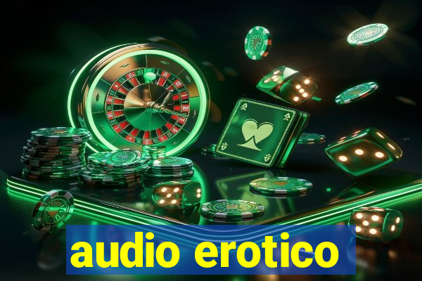 audio erotico